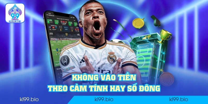 Không vào tiền theo cảm tính hay số đông